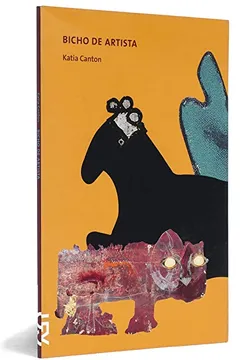 Livro Bicho de Artista - Coleção Mundo de Artista - Resumo, Resenha, PDF, etc.