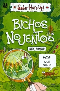 Livro Bichos Nojentos - Resumo, Resenha, PDF, etc.