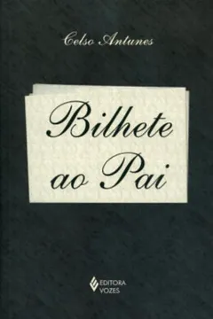 Livro Bilhete ao Pai - Resumo, Resenha, PDF, etc.