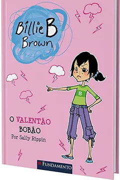 Livro Billie B. Brown. O Valentão Bobão - Resumo, Resenha, PDF, etc.