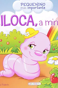 Livro Biloca, A Minhoca - Pequenino Mas Importante - Resumo, Resenha, PDF, etc.