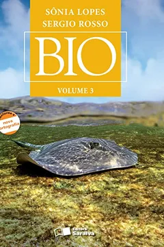 Livro Bio - Volume 3. Conforme Nova Ortografia - Resumo, Resenha, PDF, etc.
