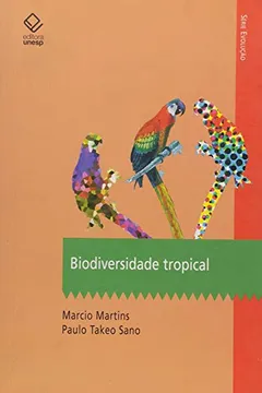 Livro Biodiversidade Tropical - Resumo, Resenha, PDF, etc.