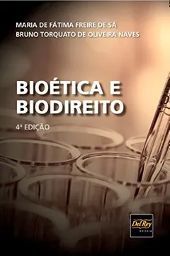Livro Bioética e Biodireito - Resumo, Resenha, PDF, etc.