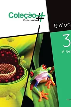 Capa do livro Biologia. 1º Semestre - Volume 3. Coleção #