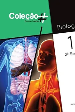 Capa do livro Biologia. 2º Semestre - Volume 1. Coleção #