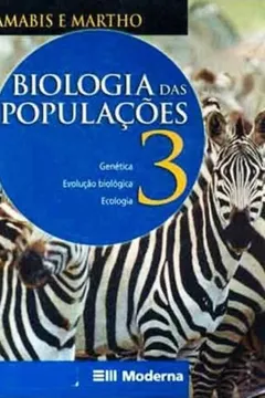 Livro Biologia 3. Populações Ensino Médio. Genética, Evolução E Ecologia - Resumo, Resenha, PDF, etc.