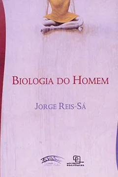 Livro Biologia do Homem - Resumo, Resenha, PDF, etc.