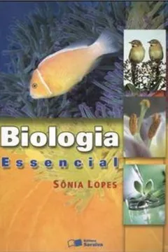 Capa do livro Biologia Essencial