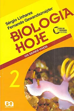 Livro Biologia Hoje 2: Os Seres Vivos - Livro Do Professor (Portuguese Language) - Resumo, Resenha, PDF, etc.