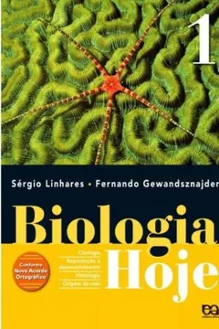 Livro Biologia Hoje - Volume 1 - Resumo, Resenha, PDF, etc.