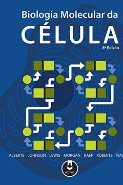 Livro Biologia Molecular da Célula - Resumo, Resenha, PDF, etc.