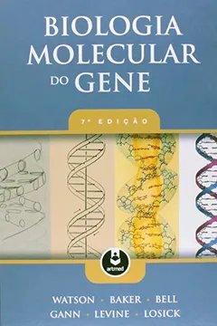 Livro Biologia Molecular do Gene - Resumo, Resenha, PDF, etc.