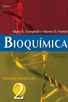 Livro Bioquímica. Biologia Molecular - Volume 2 - Resumo, Resenha, PDF, etc.