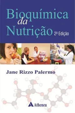 Livro Bioquímica da Nutrição - Resumo, Resenha, PDF, etc.