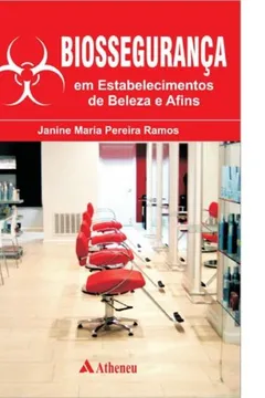 Livro Biossegurança em Estabelecimentos de Beleza e Afins - Resumo, Resenha, PDF, etc.