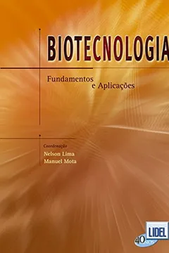 Livro Biotecnologia. Fundamentos e Aplicações - Resumo, Resenha, PDF, etc.