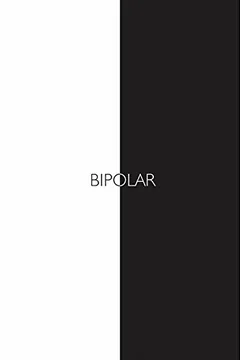 Livro Bipolar - Resumo, Resenha, PDF, etc.