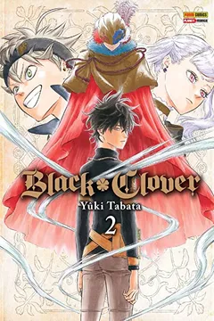 Livro Black Clover - Volume 2 - Resumo, Resenha, PDF, etc.