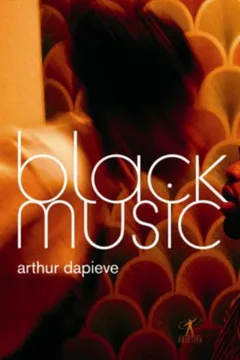 Livro Black Music - Resumo, Resenha, PDF, etc.
