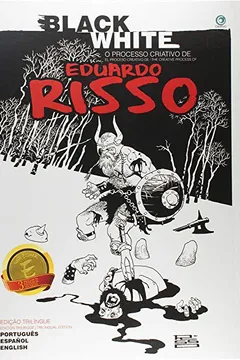 Livro Black White. O Processo Criativo de Eduardo Riss - Resumo, Resenha, PDF, etc.