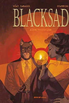 Livro Blacksad Alma Vermelha - Volume 3 - Resumo, Resenha, PDF, etc.