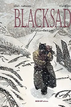 Livro Blacksad Arctic Nation - Volume 2 - Resumo, Resenha, PDF, etc.