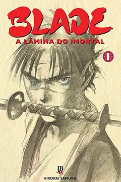 Livro Blade. A Lâmina do Imortal - Volume 1 - Resumo, Resenha, PDF, etc.