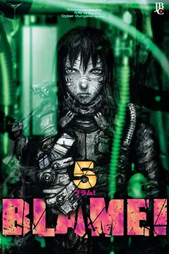 Livro Blame! - Volume 5 - Resumo, Resenha, PDF, etc.