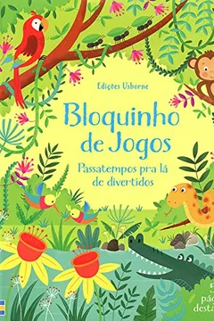 Livro Bloquinho de Jogos. Passatempos Pra Lá de Divertidos - Resumo, Resenha, PDF, etc.