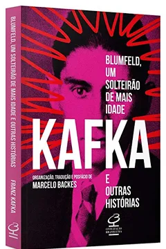 Livro Blumfeld, Um Solteirão de Mais Idade e Outras Histórias - Resumo, Resenha, PDF, etc.