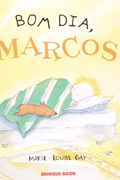 Capa do livro Bom Dia, Marcos