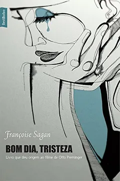 Livro Bom Dia, Tristeza - Resumo, Resenha, PDF, etc.