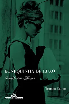 Livro Bonequinha de Luxo - Resumo, Resenha, PDF, etc.