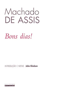 Livro Bons Dias! - Resumo, Resenha, PDF, etc.