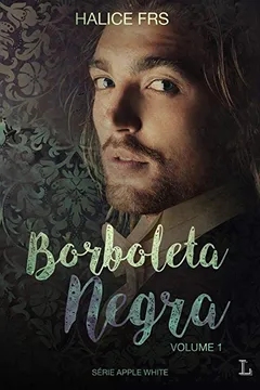 Livro Borboleta Negra: 1 - Resumo, Resenha, PDF, etc.