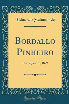Livro Bordallo Pinheiro: Rio de Janeiro, 1899 (Classic Reprint) - Resumo, Resenha, PDF, etc.
