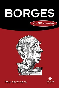 Livro Borges em 90 Minutos - Resumo, Resenha, PDF, etc.
