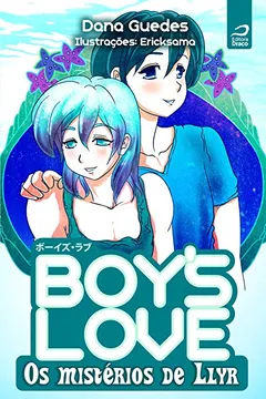 Livro Boys Love. Os Mistérios de Llyr - Resumo, Resenha, PDF, etc.