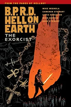 Livro B.P.R.D. Hell on Earth Volume 14: The Exorcist - Resumo, Resenha, PDF, etc.