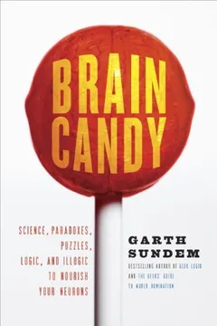 Livro Brain Candy: Science, Paradoxes, Puzzles, Logic, and Illogic to Nourish Your Neurons - Resumo, Resenha, PDF, etc.