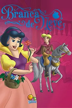 Livro Branca de Neve. Clássicos Todolivro - Resumo, Resenha, PDF, etc.