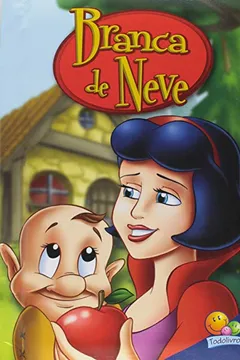 Livro Branca de Neve - Coleção Contos Clássicos com Alça - Resumo, Resenha, PDF, etc.