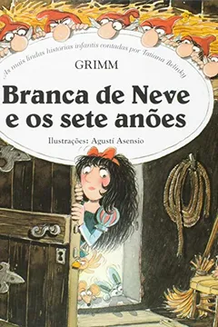 Livro Branca de Neve e os Sete Anões - Resumo, Resenha, PDF, etc.