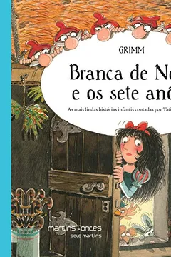 Livro Branca de Neve e os Sete Anões - Resumo, Resenha, PDF, etc.