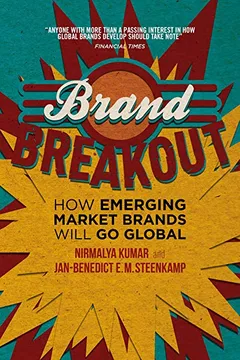 Livro Brand Breakout: How Emerging Market Brands Will Go Global - Resumo, Resenha, PDF, etc.
