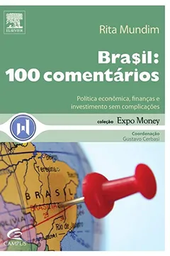Livro Brasil. 100 Comentários - Coleção Expo Money - Resumo, Resenha, PDF, etc.