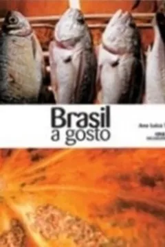 Livro Brasil A Gosto - Resumo, Resenha, PDF, etc.