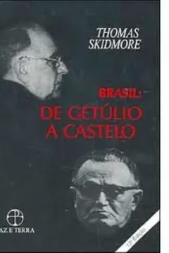 Livro Brasil. De Getulio A Castelo. 1930-1964 - Resumo, Resenha, PDF, etc.