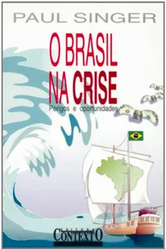 Livro Brasil Na Crise - Resumo, Resenha, PDF, etc.